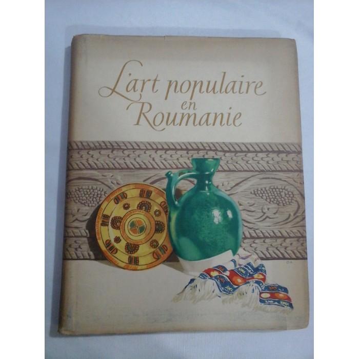 L'ART POPULAIRE EN ROUMANIE 